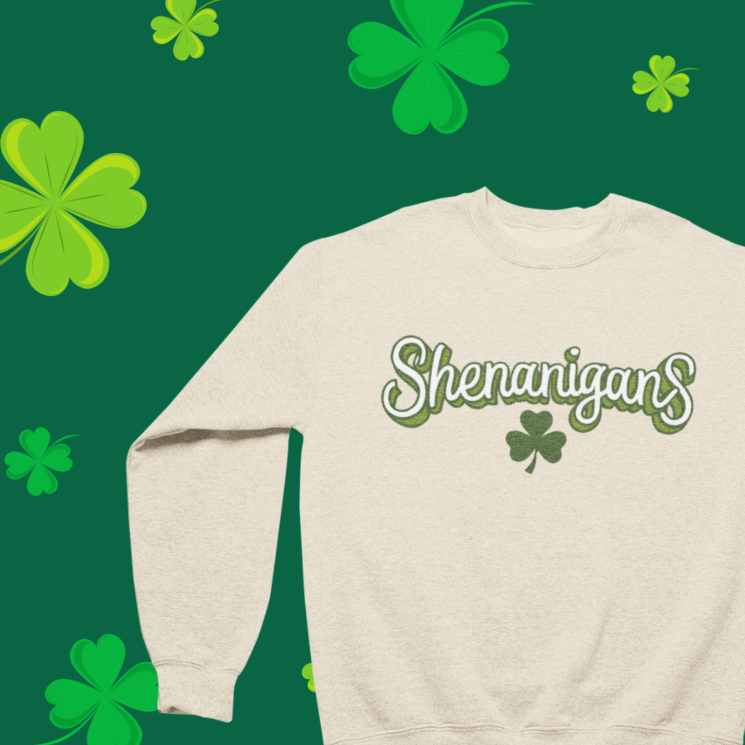 Sweat-shirt ras du cou Shenanigans – Parfait pour s'amuser le jour de la Saint-Patrick !