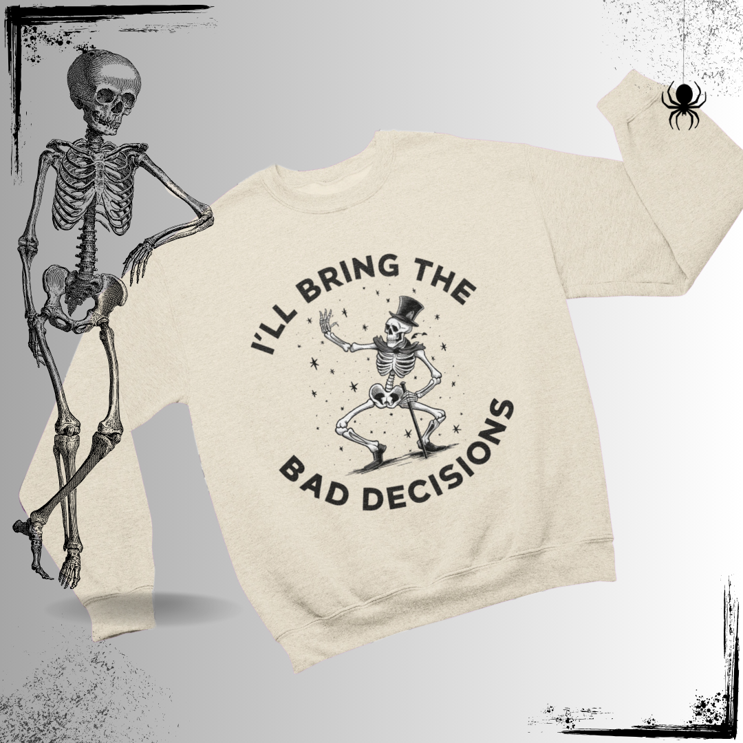 a sweater with a skeleton on it that says, i'll bring the bad