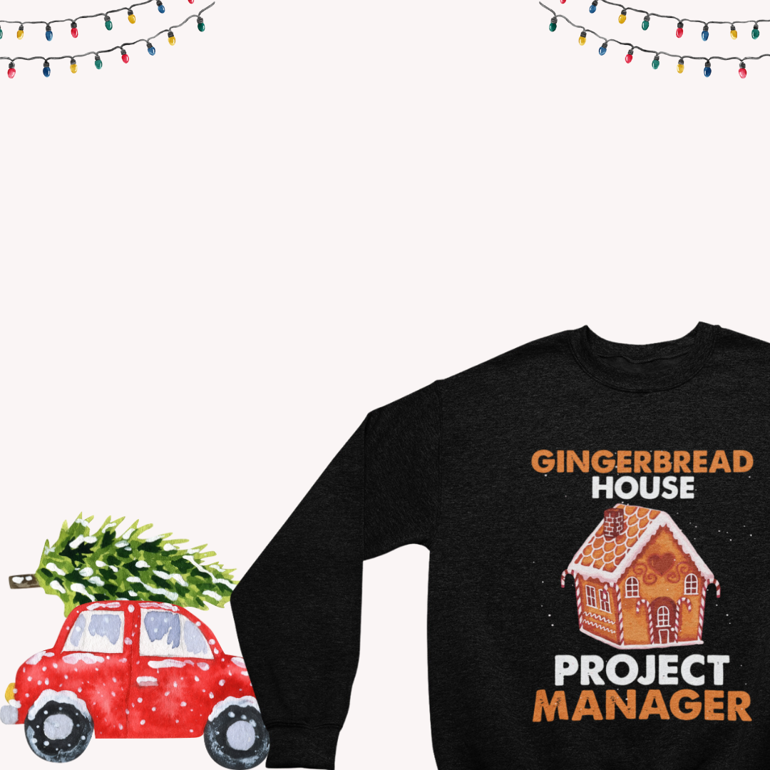 Close-up of the 'Gingerbread House Project Manager' text on a cozy crewneck sweatshirt."