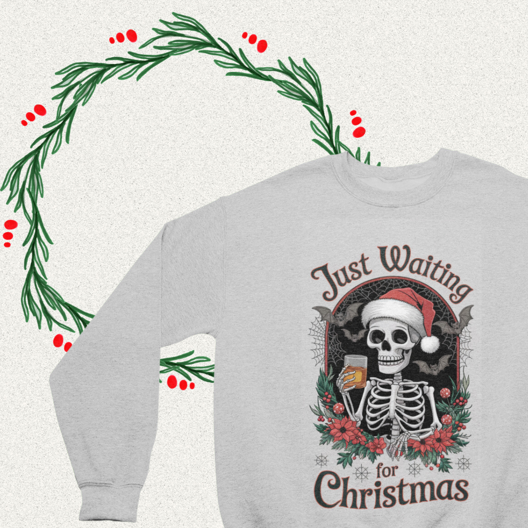 Just waiting for Christmas Skeleton crewneck Adult