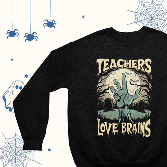 Teachers Love Brains Zombie Crew neck Shirt Adult