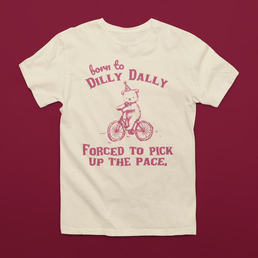 Né de Dilly Dally