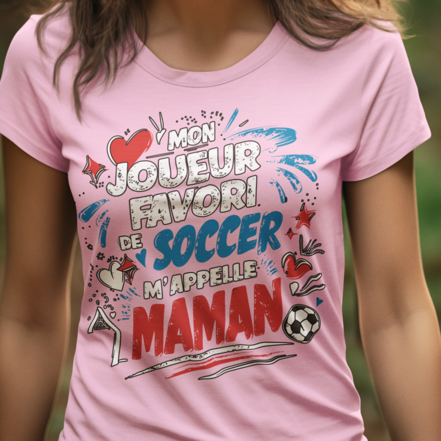 Mon joueur de soccer favori m'appelle maman