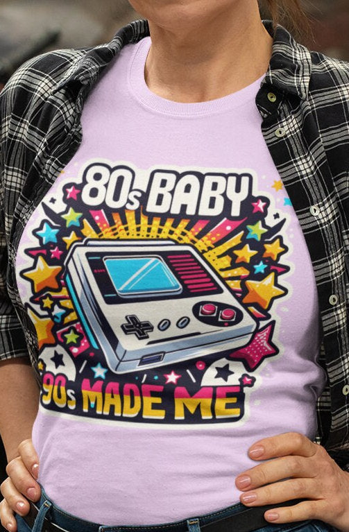 80's Baby 90's Made me